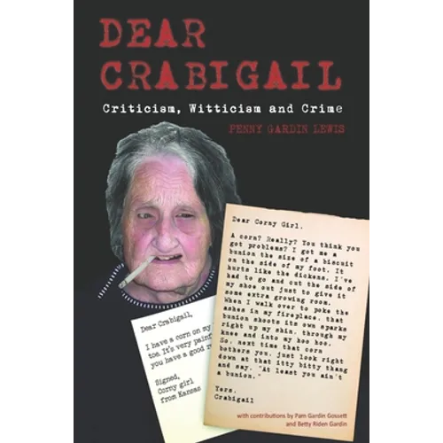 Dear Crabigail: Criticism, Witticism, and Crime