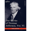 The Works of Thomas Jefferson, Vol. VI (in 12 Volumes): Correspondence 1789-1792
