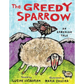 The Greedy Sparrow: An Armenian Tale