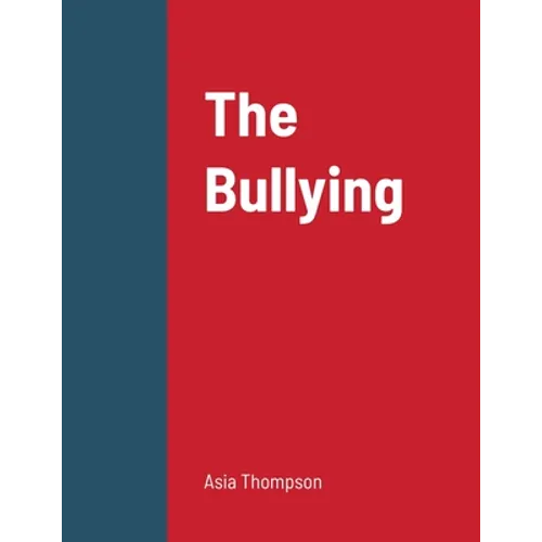 The Bullying