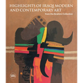 Sights on Iraqi Modern and Contemporary Art from the Ibrahimi Collection