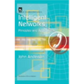 Intelligent Networks: Principles and Applications
