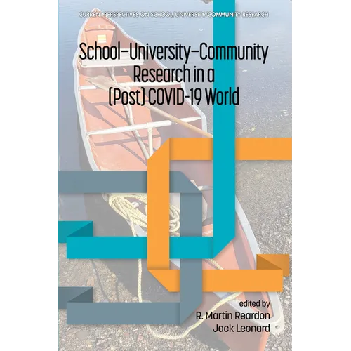 School-University-Community Research in a (Post) Covid-19 World