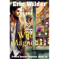 Wild Magnolias