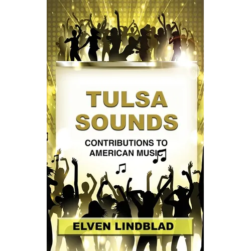 Tulsa Sounds: Contributions to American Music