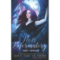 Noir Reformatory: First Offense