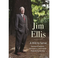 A Will to Serve: Stories of Patience, Persistence, and Friends Made Along the Way
