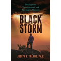 Black Storm: Development, Transformation, and Apocalyptic Moments
