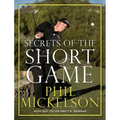 Secrets of the Short Game