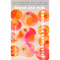 Bread and Milk