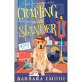 Crafting with Slander