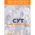 Family Support Network for Adolescent Cannabis Users: Cannabis Youth Treatment Series - Volume 3