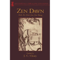 Zen Dawn: Early Zen Texts from Tun Huang