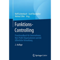 Funktions-Controlling: Praxishandbuch Für Unternehmen, Non-Profit-Organisationen Und Die Öffentliche Verwaltung