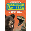 What Would You Rather Be? a Black Bear or a Black Mamba?