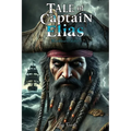 The Tale of Captain Elias