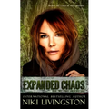 Expanded Chaos: A Dystopian Fantasy Adventure