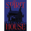 Spirit House: Hauntings in Contemporary Art of the Asian Diaspora