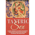Tantric Sex: A Guide through the Tantric Philosophy to discover Tantric Sex Positions, Techniques and Meditation