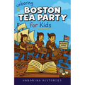 Unboring Boston Tea Party for Kids