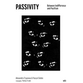 Passivity: Between Indifference and Pacifism