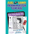 Airi Sano, Prankmaster General: Public Enemy Number One