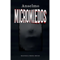Micromiedos