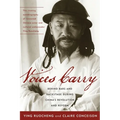 Voices Carry: Behind Bars and Backstage During China's Revolution and Reform