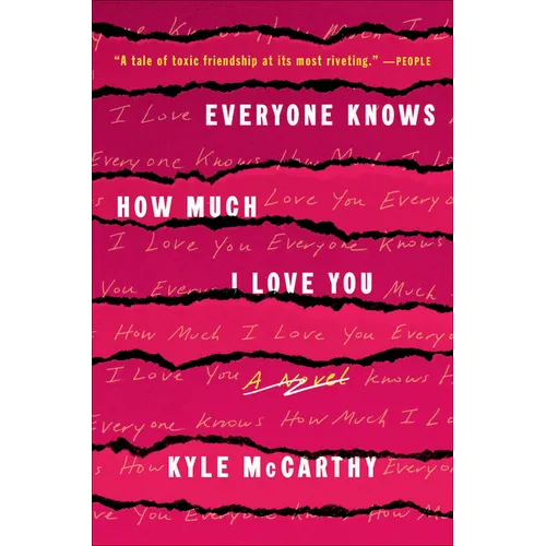 Everyone Knows How Much I Love You