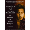 Hunger of Memory: The Education of Richard Rodriguez