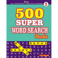 500 SUPER WORD SEARCH Puzzles Over 10,000 Words To Boost Your Vocabulary!