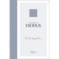 The Book of Exodus: The Dwelling Place (the Passion Translation)