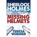 Sherlock Holmes and the Missing Helmets