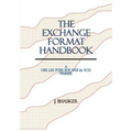 The Exchange Format Handbook: A DEF, LEF, PDEF, SDF, SPEF & VCD Primer