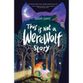 This Is Not a Werewolf Story