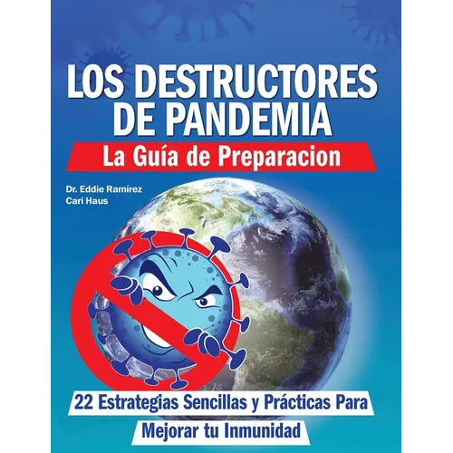 Los Destructores de Pandemia