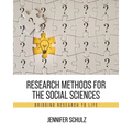Research Methods for the Social Sciences: Bridging Research to Life