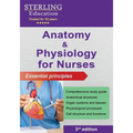 Anatomy and Physiology for Nurses: Essential Principles