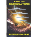 Aliens & UFO's - The Roswell Triads