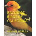 Backyard Birds of California