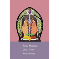 Reiki Manual 3: Level Three