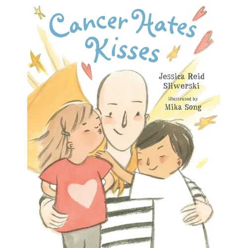 Cancer Hates Kisses