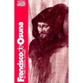 Francisco de Osuna: The Third Spiritual Alphabet
