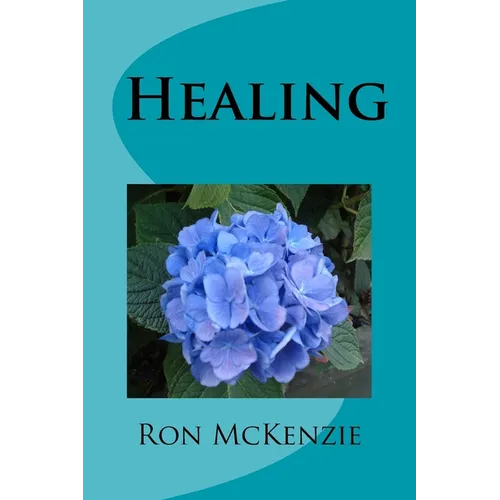 Healing: Insights for Christian Elders