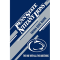 Penn State Nittany Lions Trivia Quiz Book: The One With All The Questions
