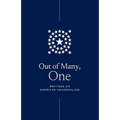 Out of Many, One: Writings on American Universalism