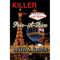 Killer in Pair-A-Dice