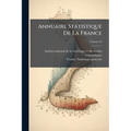 Annuaire Statistique De La France; Volume 22