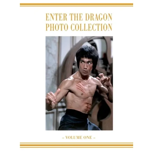 Enter the Dragon Bruce Lee Vol 1: Bruce Lee Enter the Dragon photo Album Vol 1