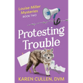 Protesting Trouble